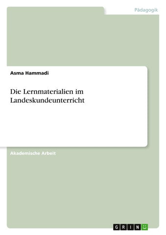 Die Lernmaterialien im Landeskundeunterricht