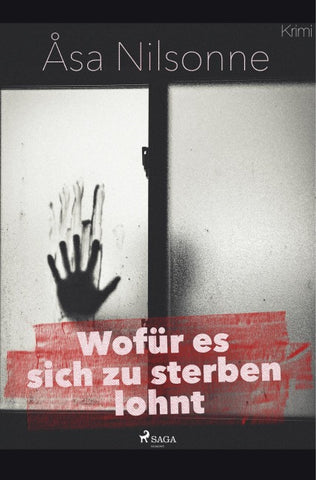 Wofür es sich zu sterben lohnt - Schweden-Krimi