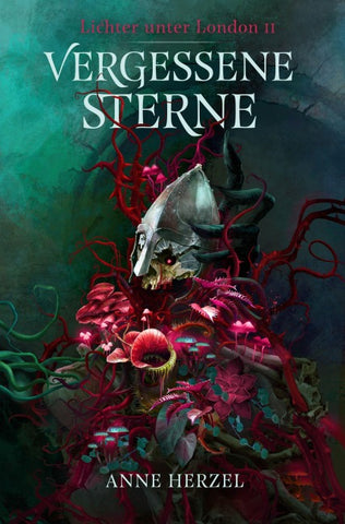 Vergessene Sterne (Die Lichter unter London 2) – düstere Urban-Fantasy-Dilogie für Fans von Marie und Graßhoff Ben Aaronovitch mit gestaltetem Farbschnitt