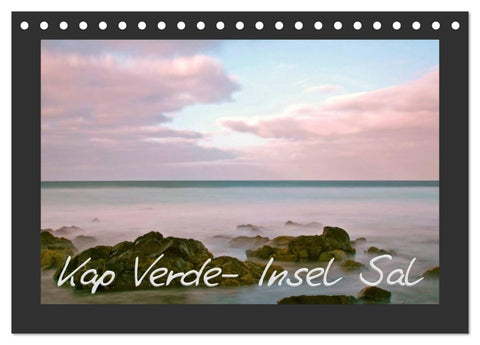 Kap Verde- Insel Sal (Tischkalender 2026 DIN A5 quer), CALVENDO Monatskalender