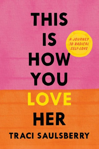 This Is How You Love Her