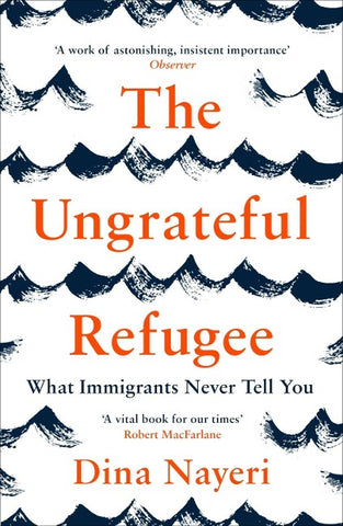 The Ungrateful Refugee