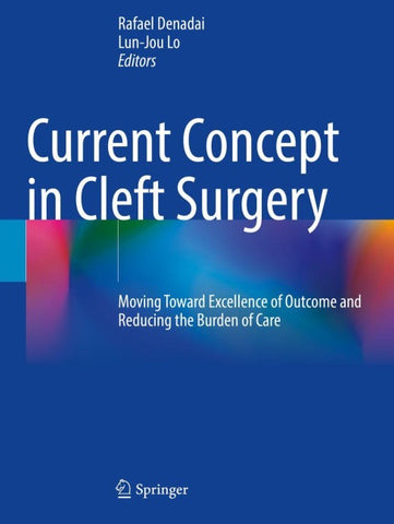 Current Concept in Cleft Surgery