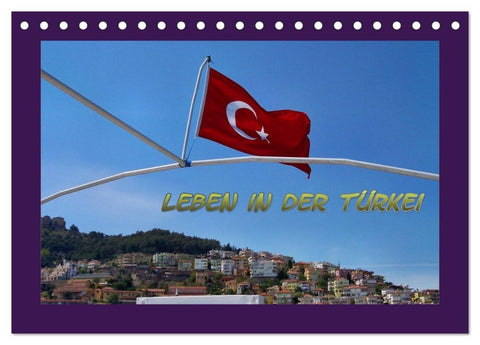 Leben in der Türkei (Tischkalender 2027 DIN A5 quer), CALVENDO Monatskalender