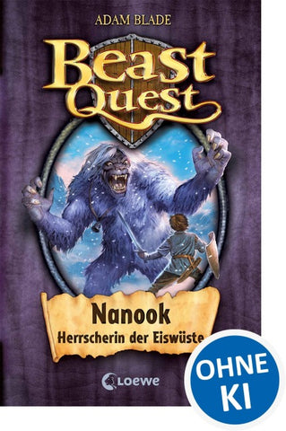 Beast Quest (Band 5) - Nanook, Herrscherin der Eiswüste
