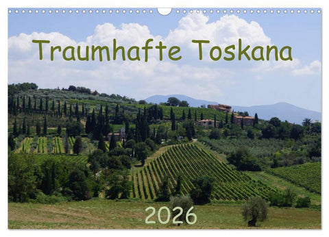 Toskana 2026 (Wandkalender 2026 DIN A3 quer), CALVENDO Monatskalender
