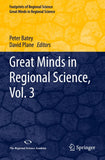 Great Minds in Regional Science, Vol. 3