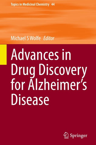 Advances in Drug Discovery for Alzheimer’s Disease