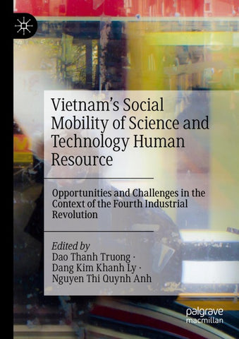Vietnam’s Social Mobility of Science and Technology Human Resource