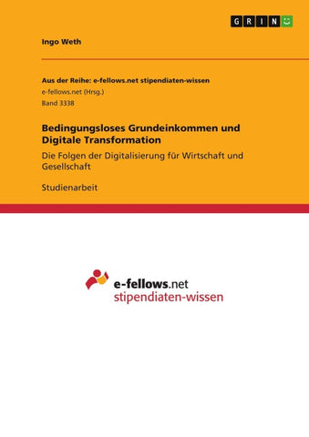 Bedingungsloses Grundeinkommen und Digitale Transformation