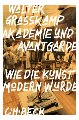 Akademie und Avantgarde