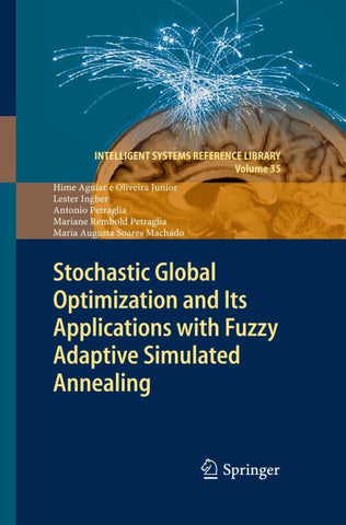 Stochastic Global Optimization and Its Applications with Fuzzy Adaptive Simulated Annealing