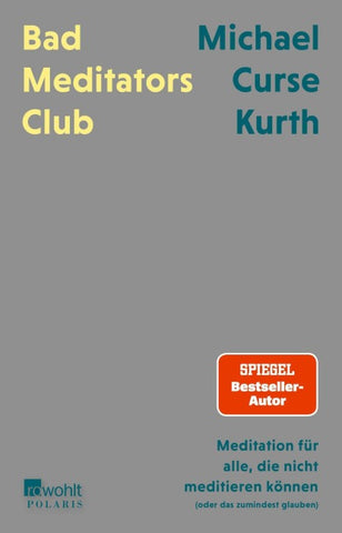 Bad Meditators Club