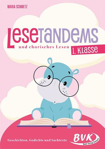 Lesetandems und chorisches Lesen – 1. Klasse