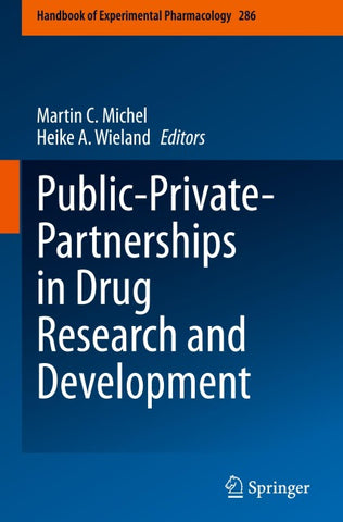 Public-Private-Partnerships in Drug Research and Development