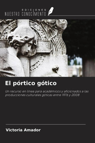 El pórtico gótico