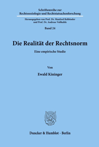 Die Realität der Rechtsnorm.