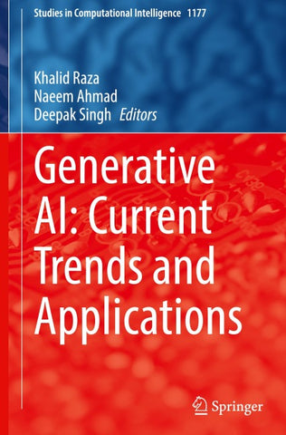 Generative AI: Current Trends and Applications
