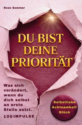Du bist deine Priorität