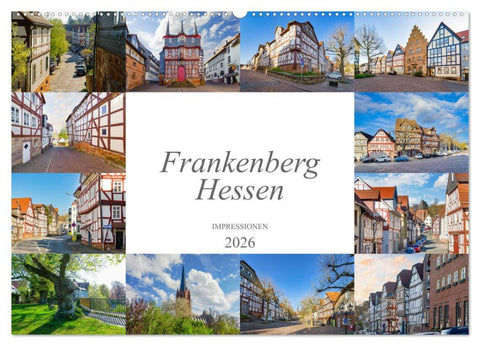 Frankenberg Hessen Impressionen (Wandkalender 2026 DIN A2 quer), CALVENDO Monatskalender