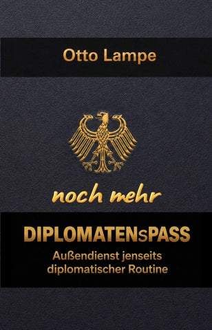 noch mehr Diplomatenspass