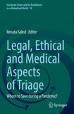 Legal, Ethical and Medical Aspects of Triage