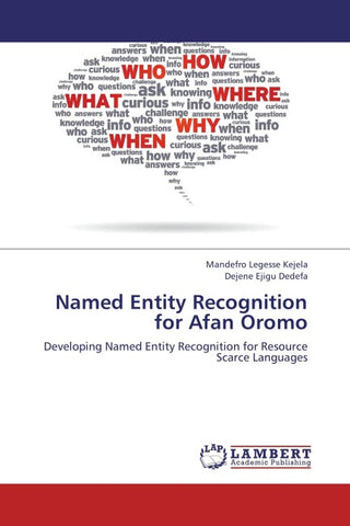 Named Entity Recognition for Afan Oromo