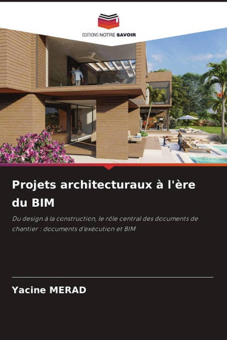 Projets architecturaux à l'ère du BIM