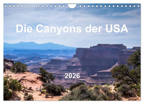 Die Canyons der USA (Wandkalender 2026 DIN A4 quer), CALVENDO Monatskalender