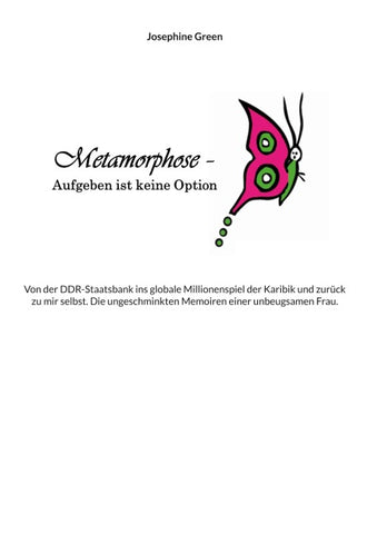 Metamorphose - Aufgeben ist keine Option