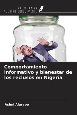 Comportamiento informativo y bienestar de los reclusos en Nigeria