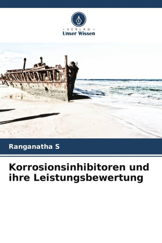 Korrosionsinhibitoren und ihre Leistungsbewertung