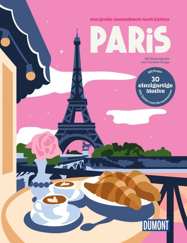 Paris - Das große Ausmalbuch nach Zahlen