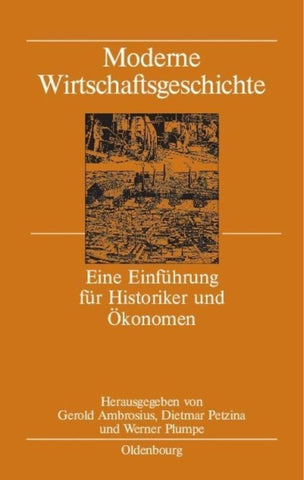 Moderne Wirtschaftsgeschichte