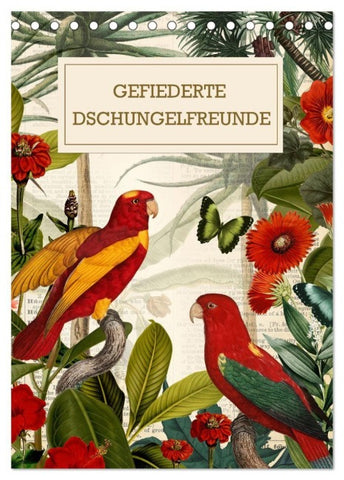 Gefiederte Dschungelfreunde (Tischkalender 2027 DIN A5 hoch), CALVENDO Monatskalender