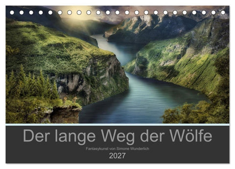 Der lange Weg der Wölfe (Tischkalender 2027 DIN A5 quer), CALVENDO Monatskalender
