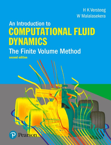 Introduction to Computational Fluid Dynamics, An