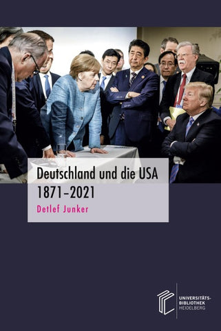 Deutschland und die USA 1871–2021