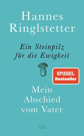 Ein Steinpilz für die Ewigkeit