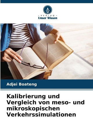 Kalibrierung und Vergleich von meso- und mikroskopischen Verkehrssimulationen