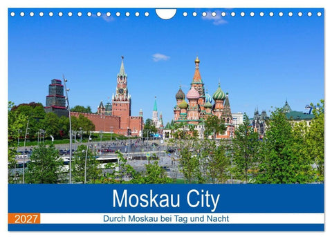Moskau City (Wandkalender 2027 DIN A4 quer), CALVENDO Monatskalender