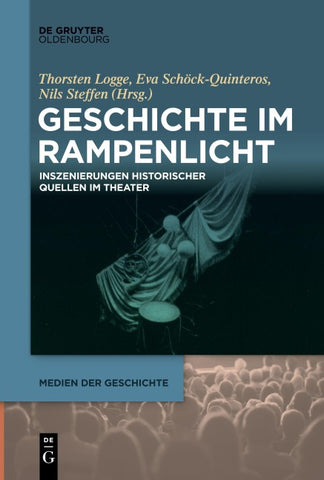 Geschichte im Rampenlicht