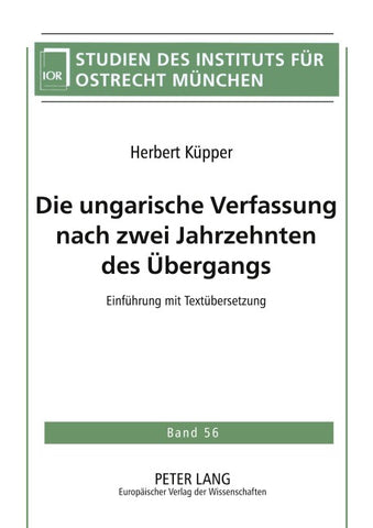Die ungarische Verfassung nach zwei Jahrzehnten des Übergangs