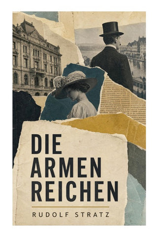 Die armen Reichen