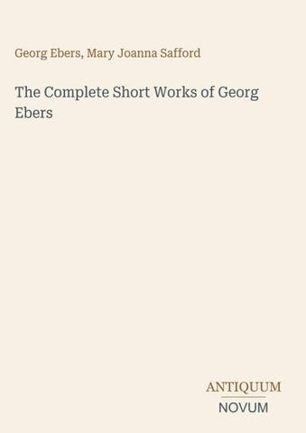 The Complete Short Works of Georg Ebers