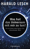 Was hat das Universum mit mir zu tun?