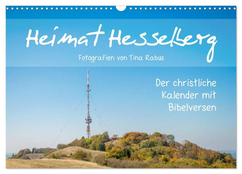 Heimat Hesselberg (Wandkalender 2026 DIN A3 quer), CALVENDO Monatskalender