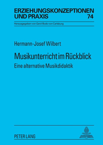 Musikunterricht im Rückblick