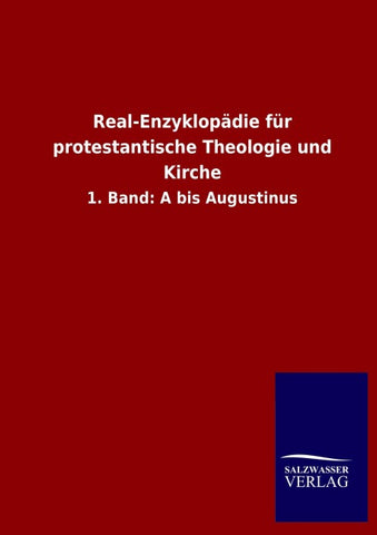 Real-Enzyklopädie für protestantische Theologie und Kirche