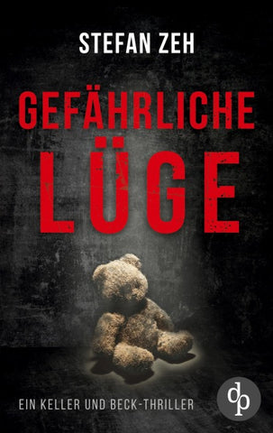 Gefährliche Lüge